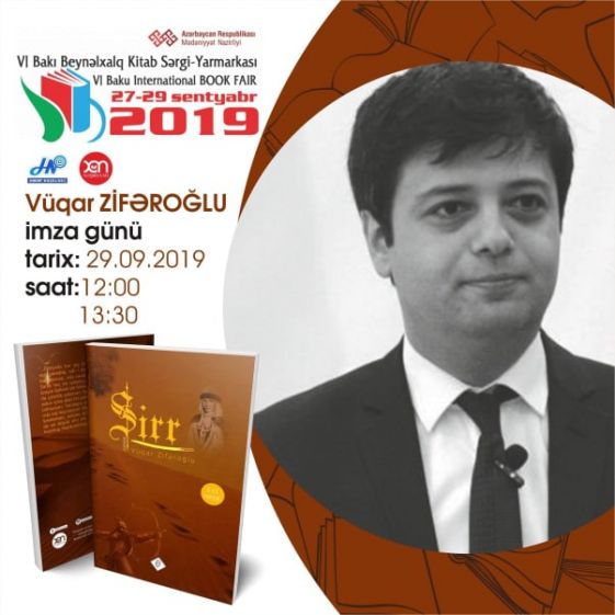 Dosent Vüqar Zifəroğlu "Sirr" kitabının imza gününü keçirəcək - 29.09.2019