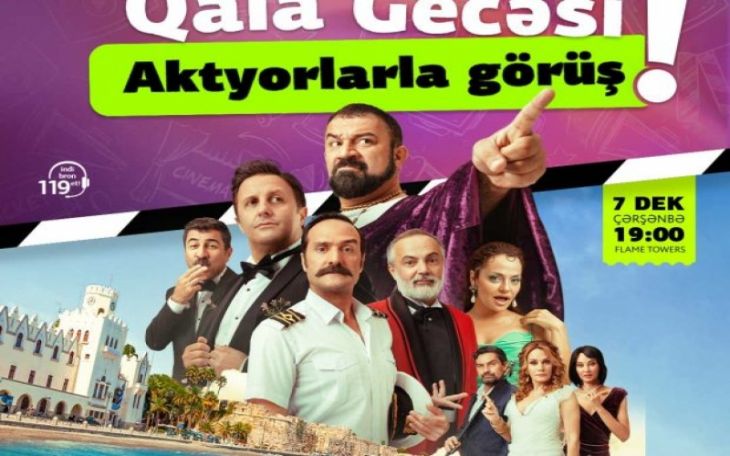 Türkiyənin məşhur aktyorları Bakıya gəlir